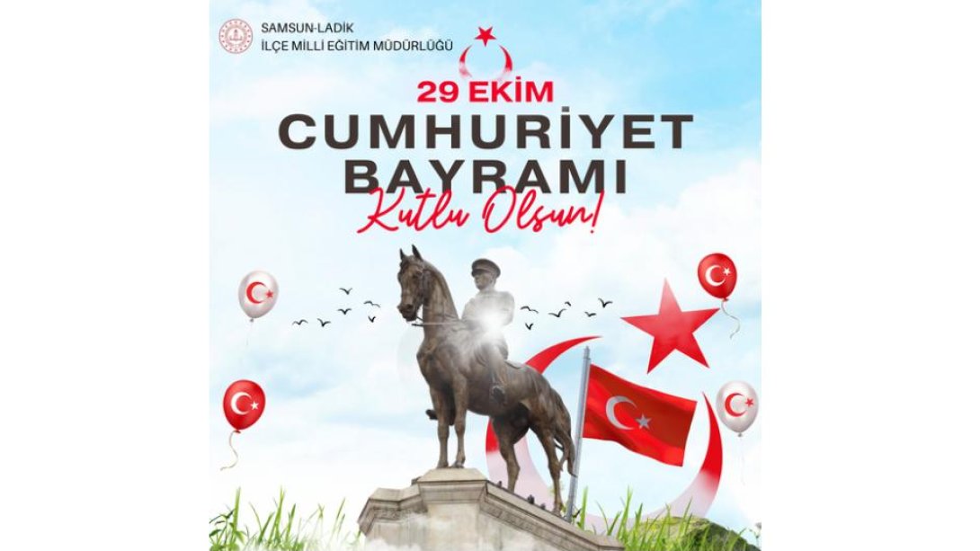 29 Ekim Cumhuriyet Bayramı Mesajı